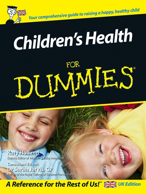 Title details for Children's Health For Dummies by Katy Holland - Available